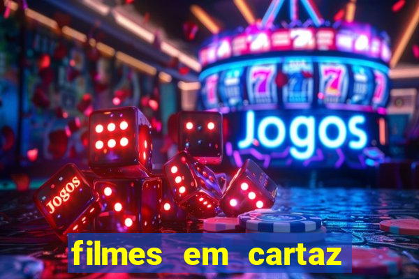 filmes em cartaz conjunto nacional