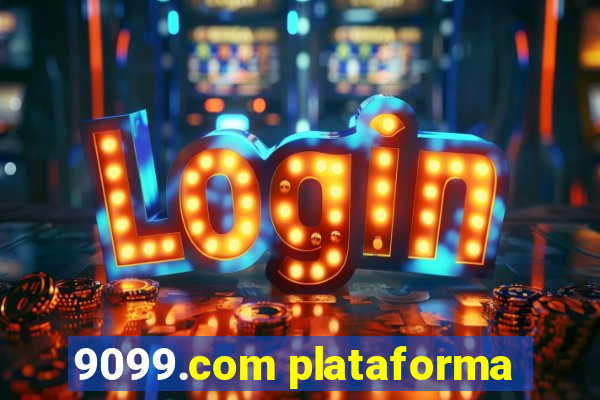 9099.com plataforma