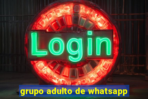 grupo adulto de whatsapp