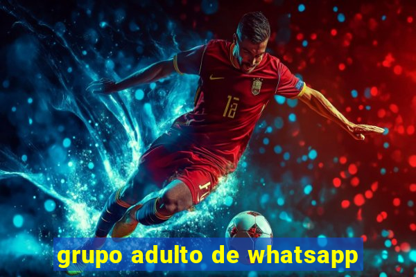 grupo adulto de whatsapp
