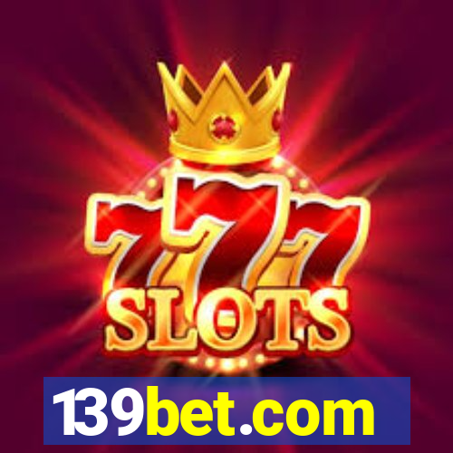 139bet.com