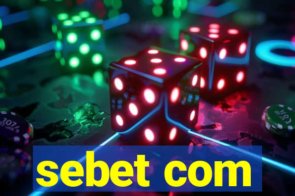 sebet com