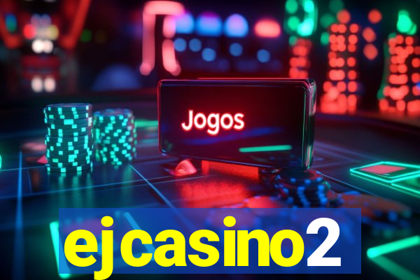 ejcasino2