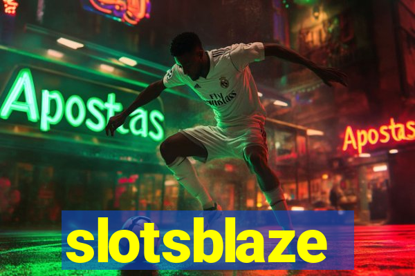 slotsblaze
