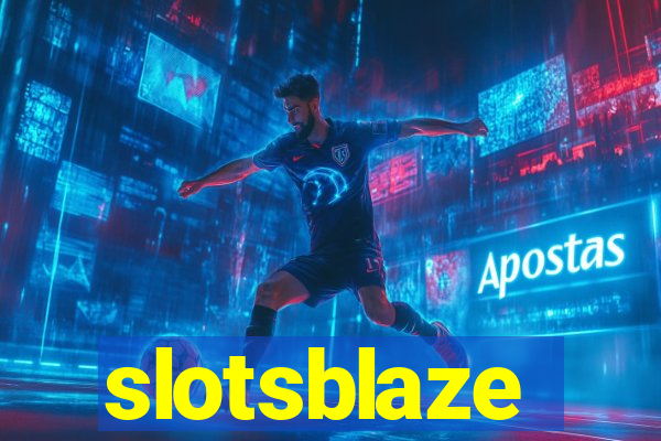 slotsblaze