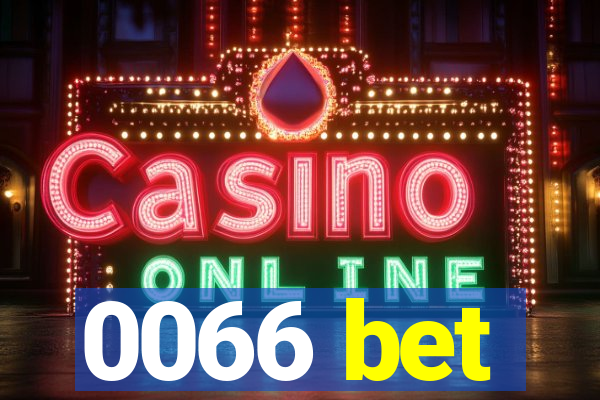 0066 bet