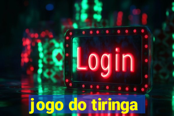 jogo do tiringa