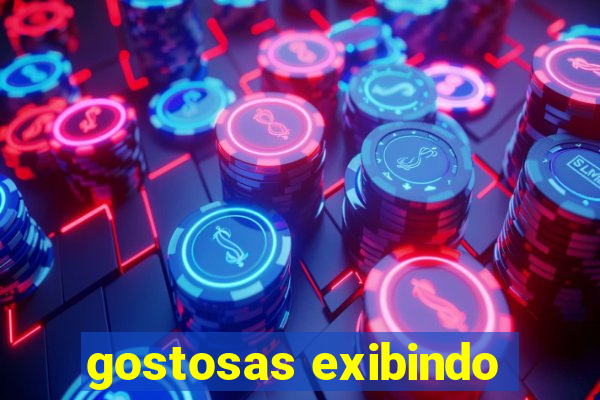 gostosas exibindo