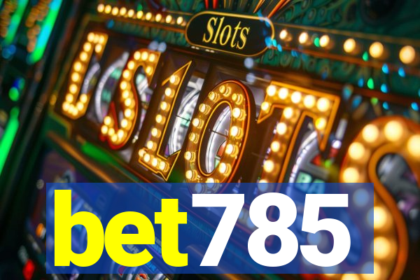 bet785