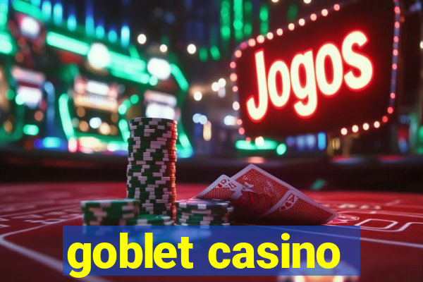 goblet casino