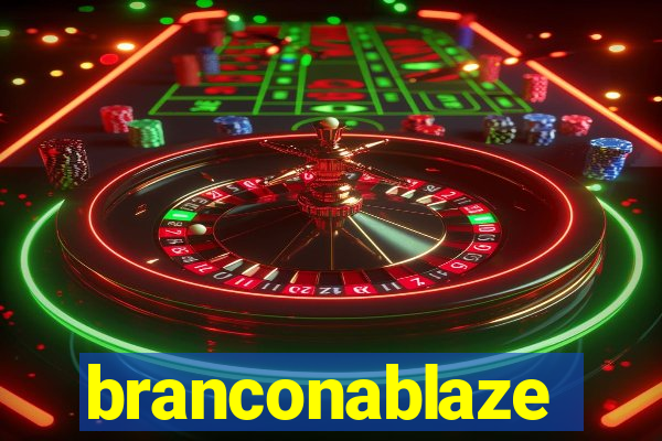 branconablaze