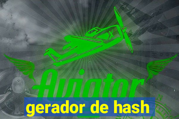 gerador de hash