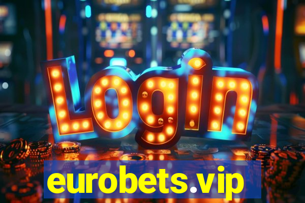 eurobets.vip