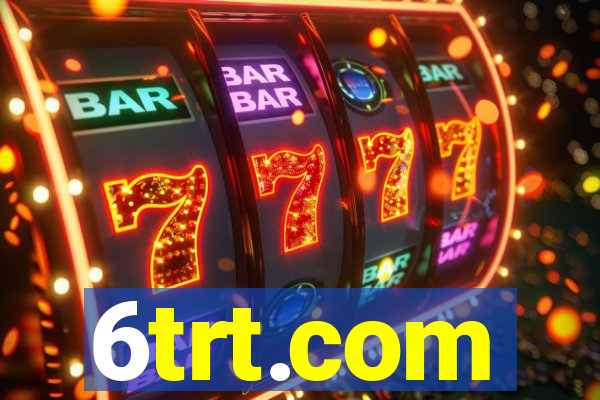 6trt.com