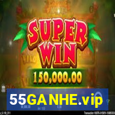 55GANHE.vip