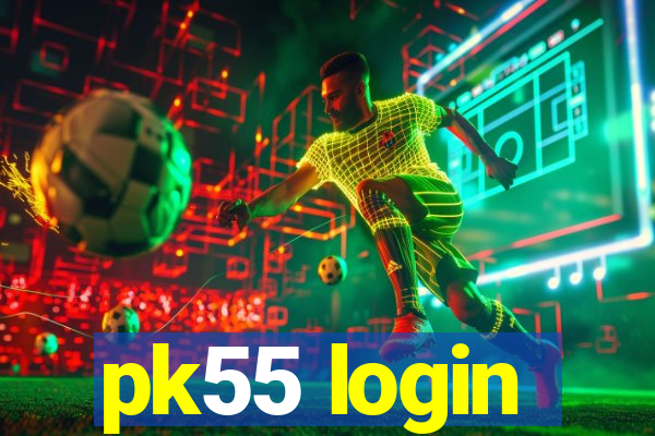 pk55 login