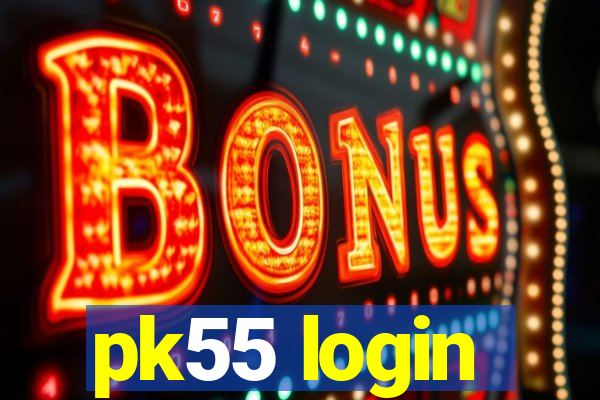 pk55 login