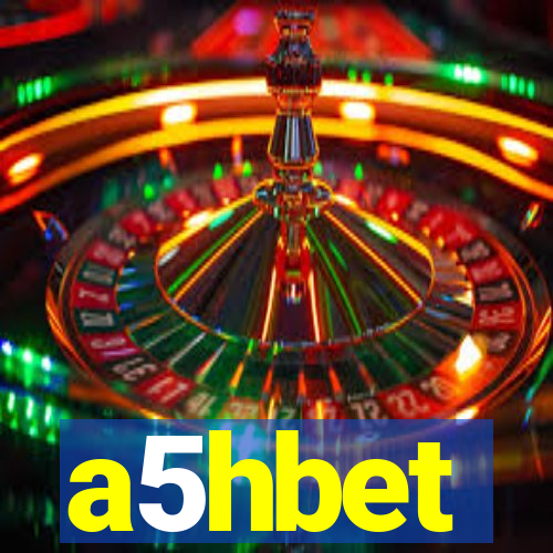 a5hbet