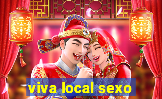 viva local sexo