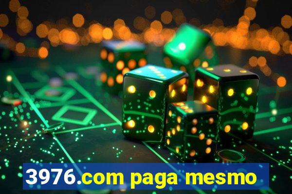 3976.com paga mesmo