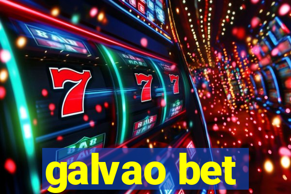 galvao bet