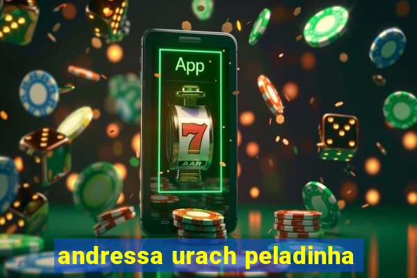 andressa urach peladinha