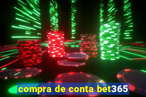 compra de conta bet365