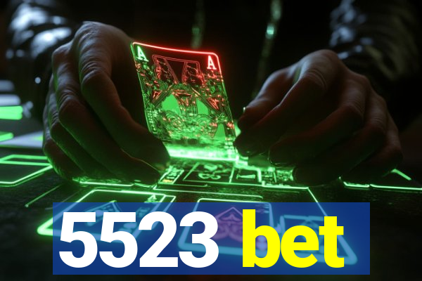 5523 bet