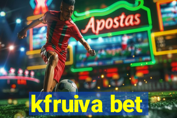 kfruiva bet