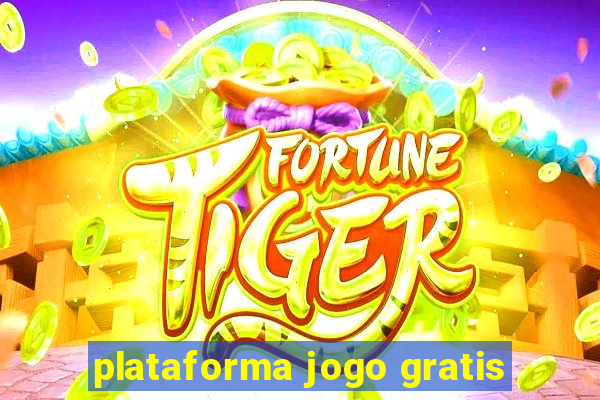 plataforma jogo gratis