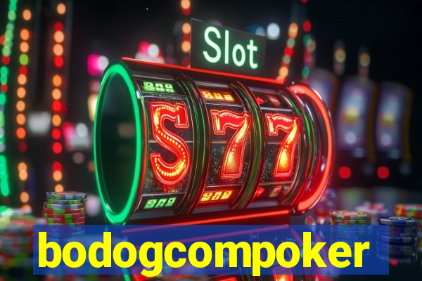 bodogcompoker