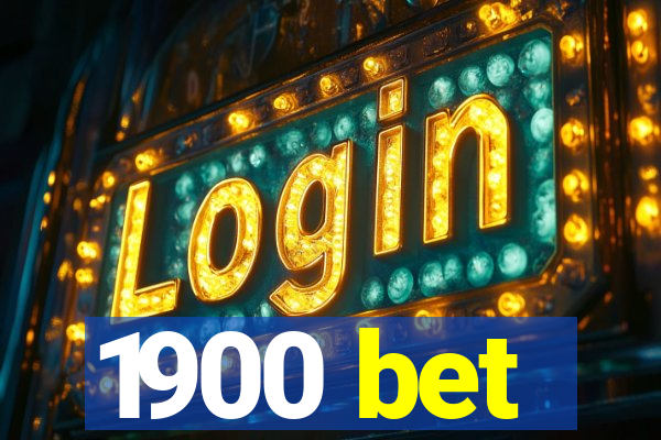 1900 bet