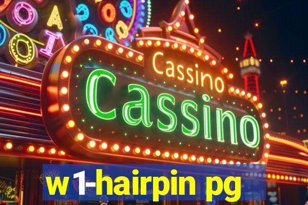 w1-hairpin pg