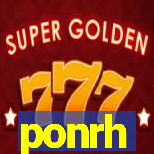 ponrh