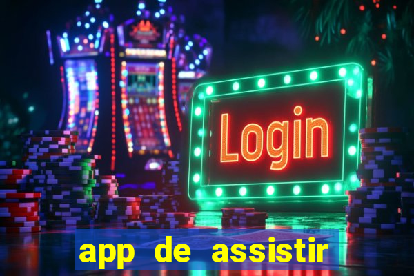 app de assistir jogo ao vivo gratis