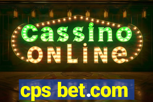 cps bet.com