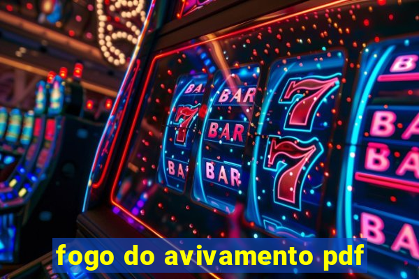 fogo do avivamento pdf