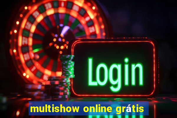 multishow online grátis