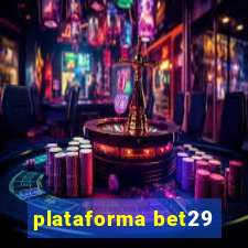 plataforma bet29