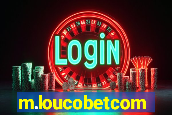 m.loucobetcom