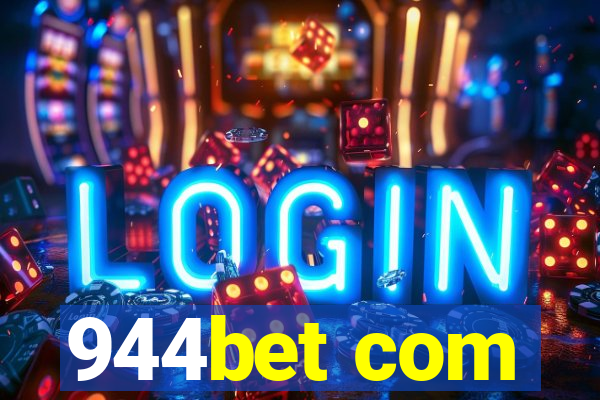 944bet com