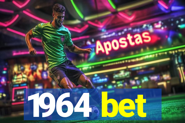 1964 bet