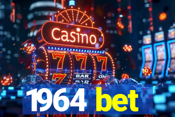 1964 bet