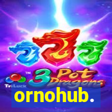 ornohub.