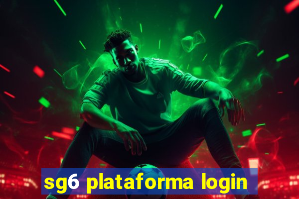 sg6 plataforma login