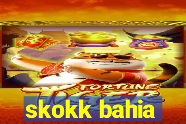 skokk bahia