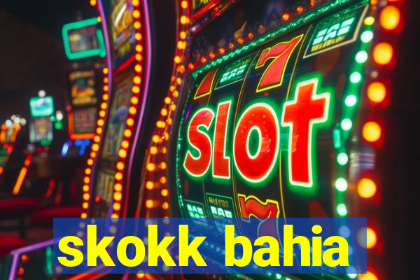 skokk bahia