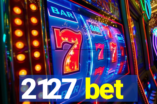 2127 bet
