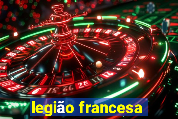legião francesa