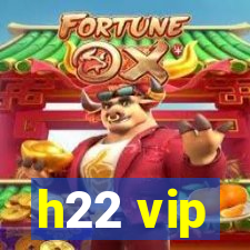 h22 vip